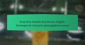 Drop Shot: Detalles de la técnica, Engaño, Estrategias de colocación para jugadores nuevos